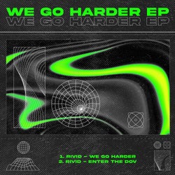 We Go Harder EP