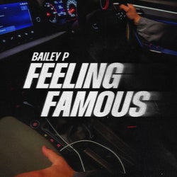 Feeling Famous (Extended Mix)