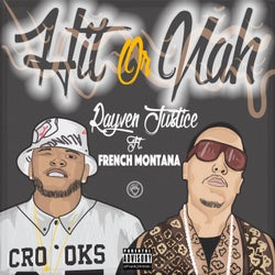 Hit Or Nah (feat. French Montana) - Single