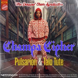 Champa Cipher - Pulsarion & Talo Tute Remix