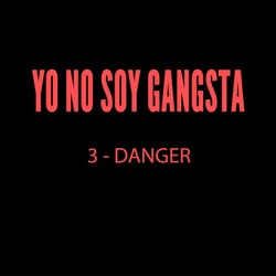 Yo No Soy Gangsta