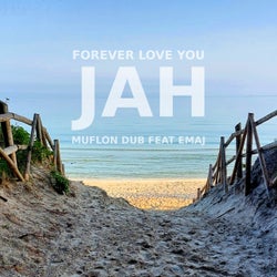 Forever Love You JAH