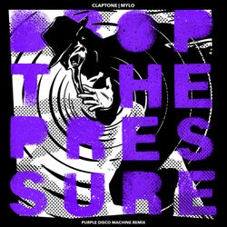 Drop The Pressure (Purple Disco Machine Remix)