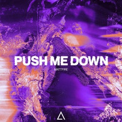 Push Me Down (Extended Mix)
