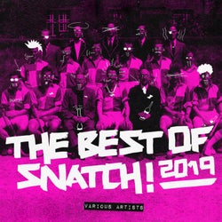 The Best Of Snatch! 2019