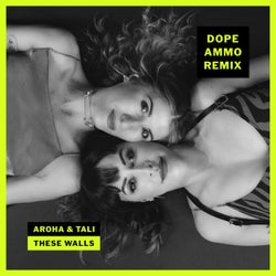These Walls - Dope Ammo Remix