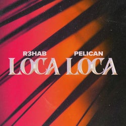 Loca Loca (Club Mix) - Extended Version