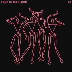 Four To The Floor 23