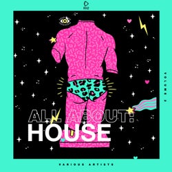 All About: House Vol. 2