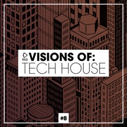 Visions Of: Tech House Vol. 8