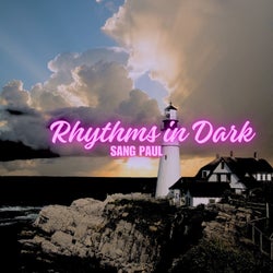 Rhythms in Dark