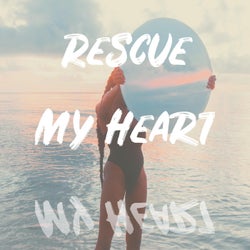 Rescue my heart (Radio Edit)