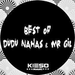 Best of Dudu Nahas and Mr Gil