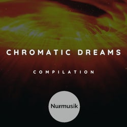 Chromatic Dreams