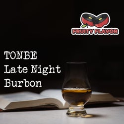Late Night Burbon