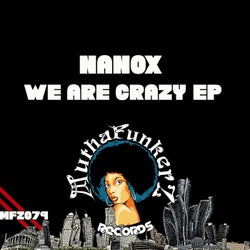 We Are Crazy EP