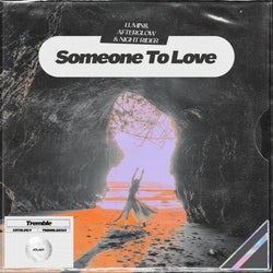 Someone To Love