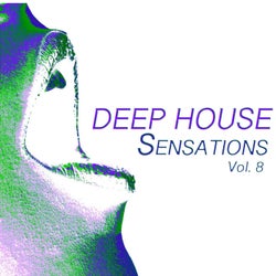 Deep House Sensations, Vol. 8 (Deep House Fine Selection)