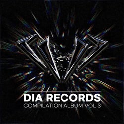 DIA RECRODS Compilation Album, Vol. 3 (Original Mix)