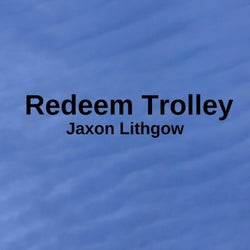 Redeem Trolley