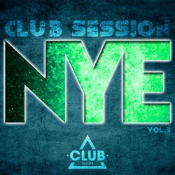 NYE Club Session Vol. 3