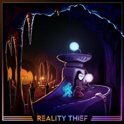 Reality Thief