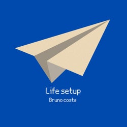 Life Setup