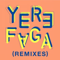 Yere Faga (Remixes)
