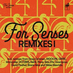 For Senses Remixes I