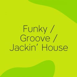 Easter Chart - Funky/Groove/Jackin' House