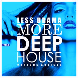 Less Drama More Deep-House, Vol. 4