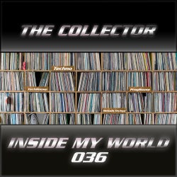 The Collector - Inside My World 036 (July 23)