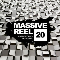 Massive Reel, Vol.20: Hard Techno Textures