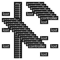 Lost My Controller