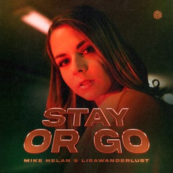 Stay Or Go (Extended Mix)