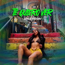 Te Quiero Ver