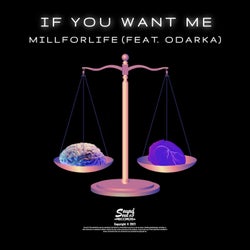 If You Want Me (feat. Odarka)