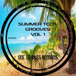 Summer Tech Grooves Vol. 1