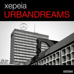 Xepaia - Urban Dreams