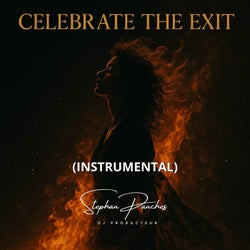 Celebrate the Exit (INSTRUMENTAL)