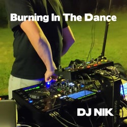 Burning In The Dance