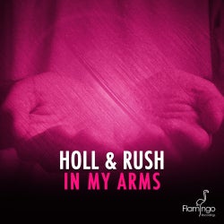 Holl & Rush's In My Arms Top 10