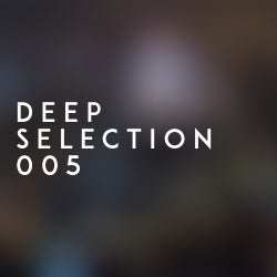 Deep Selection 005