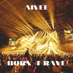 Born 4 Rave