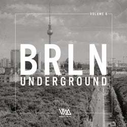 BRLN Underground Vol. 8