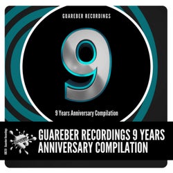 Guareber Recordings 9 Years Anniversary Compilation