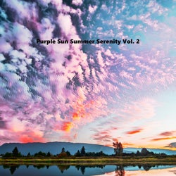 Purple Sun Summer Serenity, Vol. 2