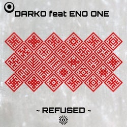 REFUSED (feat. ENO ONE)