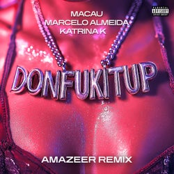 Donfukitup (Amazeer Remix)