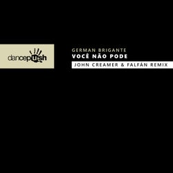 Você Não Pode (John Creamer & FALFÁN Remix)